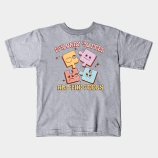 It's okay to feel all the feels groovy Mental Health matters Kids T-Shirt